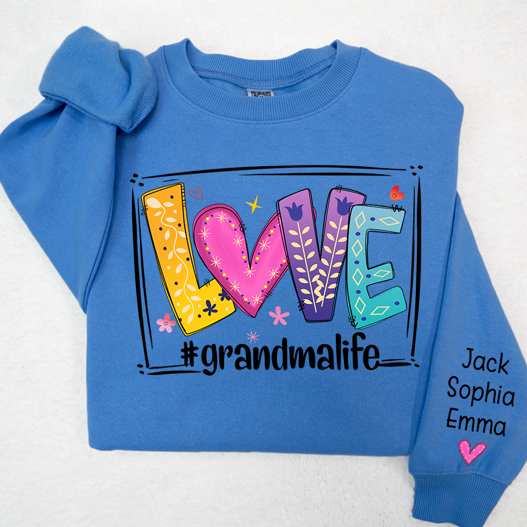 Love grandmalife Sweatshirt And kids Valentine's Day Sweatshirt