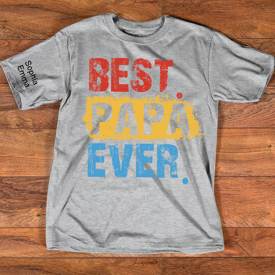 Personalized Best Papa Ever T-Shirt, Custom Dad Shirt with Kids Names Option, Fathers Day Birthday Gift, Family Celebration Shirt, Colorful Design