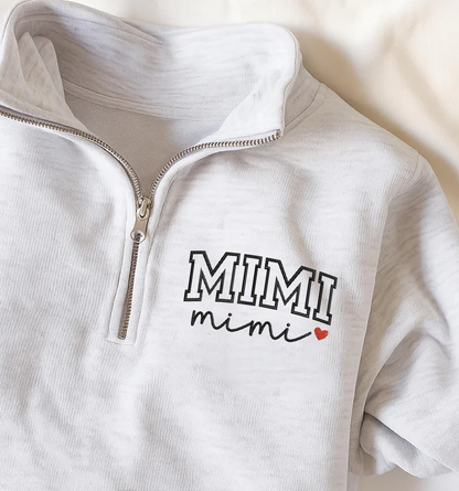 Custom Mimi Heart Sweatshirt, Personalized Mimi Embroidered Quarter Zip Sweater