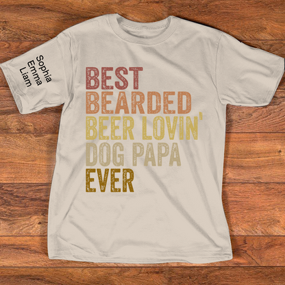 Personalized Dog Papa Shirt, Best Bearded Beer Lovin' Dad Grandpa T-Shirt with Kids Names, Funny Fathers Day Birthday Gift for Men