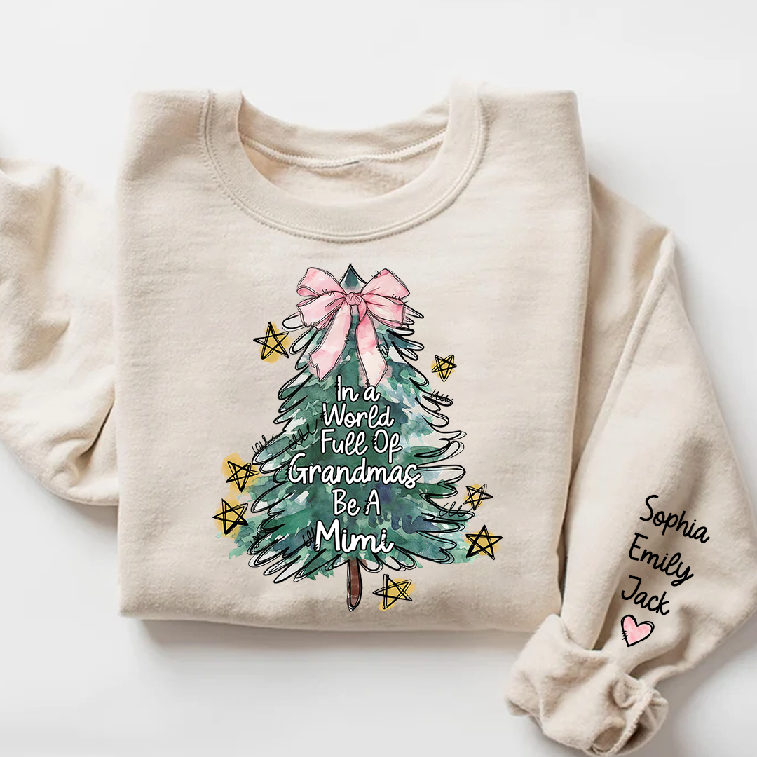 In A World Full Of Grandmas Be A Mimi And Grandkids Merry Christmas Sweatshirt