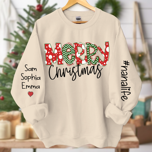 Merry Christmas Nanalife And Grandkids Names CL01 Sweatshirt