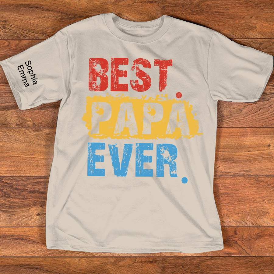Personalized Best Papa Ever T-Shirt, Custom Dad Shirt with Kids Names Option, Fathers Day Birthday Gift, Family Celebration Shirt, Colorful Design