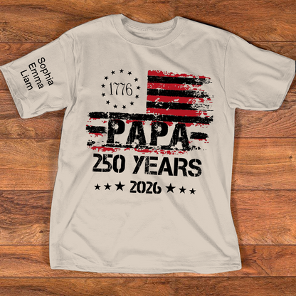 Personalized Papa 250 Years Shirt Custom Kids Names Sleeve, Patriotic American Flag Family T Shirt for 4th of July, Fathers Day Gift for Dad Grandpa, U.S. 250th Anniversary 2026