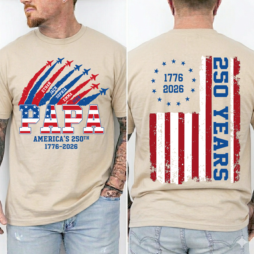 Personalized Papa America's 250th Anniversary Shirt Custom Kids Names, Patriotic Airshow Family Shirt, U.S. 250th Anniversary 1776 2026 Independence Day Apparel