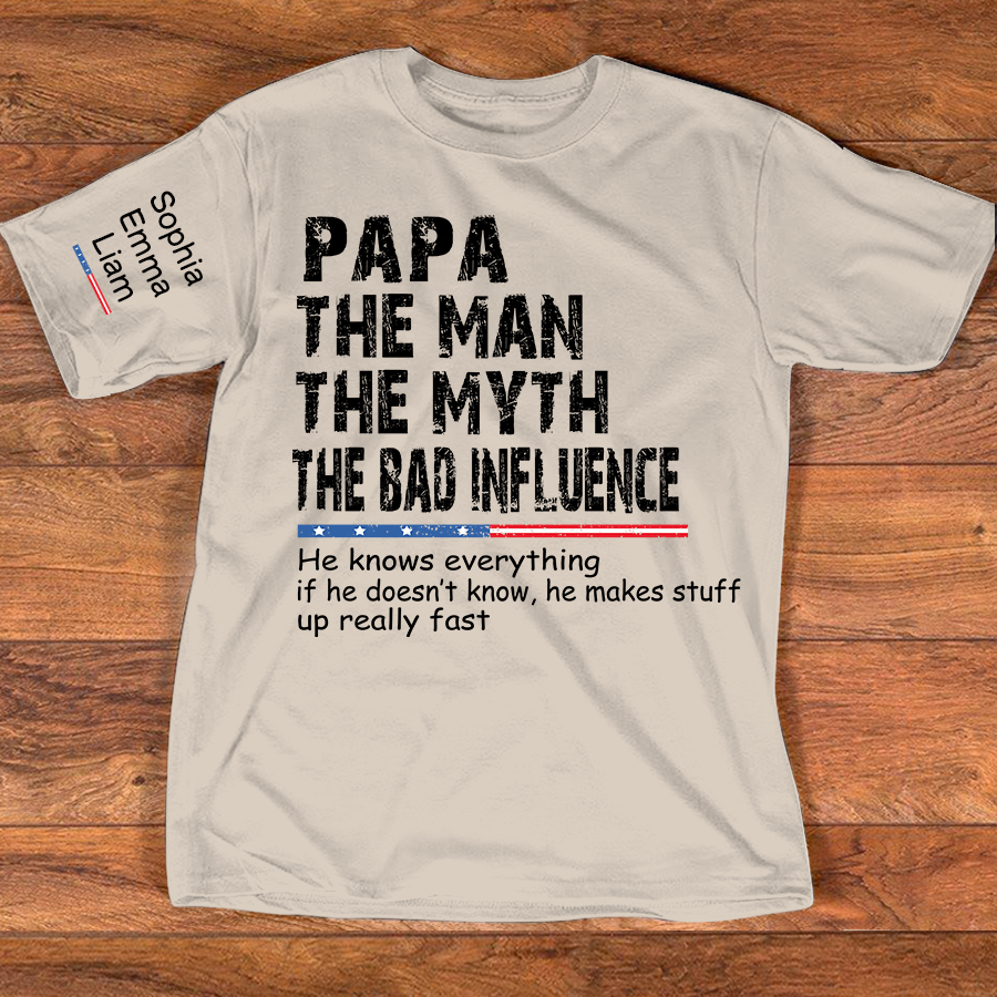 Personalized Dad Papa Grandpa Shirt, Custom Papa Legend Influence T-Shirt, Custom Birthday Fathers Day Gift, Funny Family