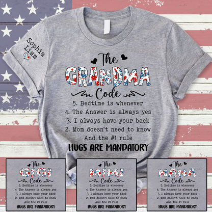 The Grandma Code T Shirt, Personalized Grandma Gift, Patriotic Design with Family Rules, Perfect for Mother’s Day, 4th of July Shirt