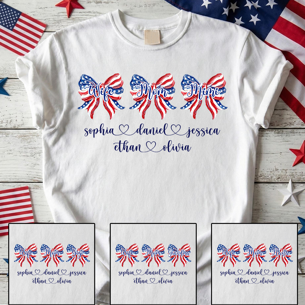 Custom Wife Mom Mimi Grandma Shirt, Patriotic Bow Tee with Family Names, Personalized Fourth of July Gift for Women