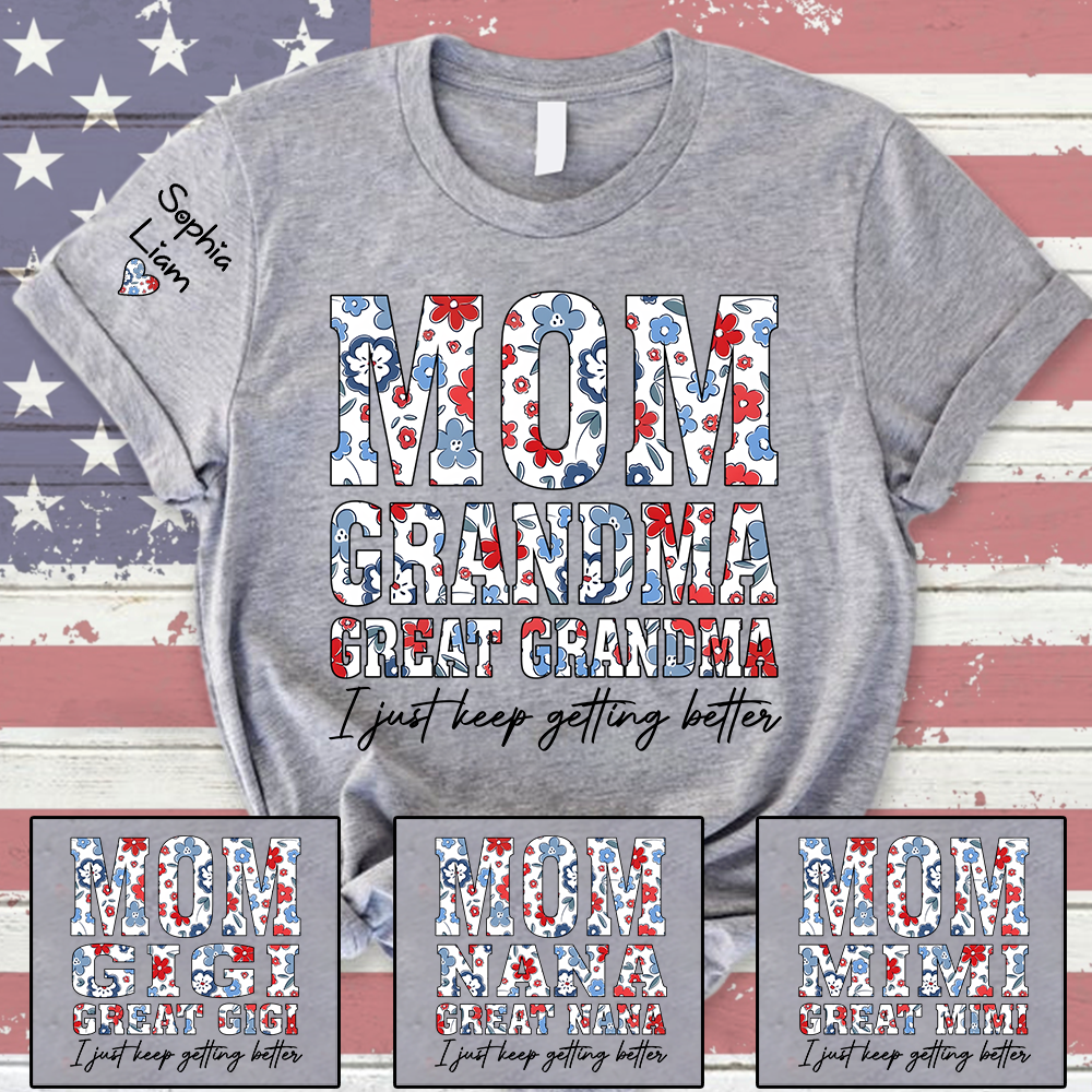 Mom Grandma Great Grandma Shirt, Patriotic Floral Tee with Custom Names, Gift for Mom Grandma Great Grandma Family Shirt