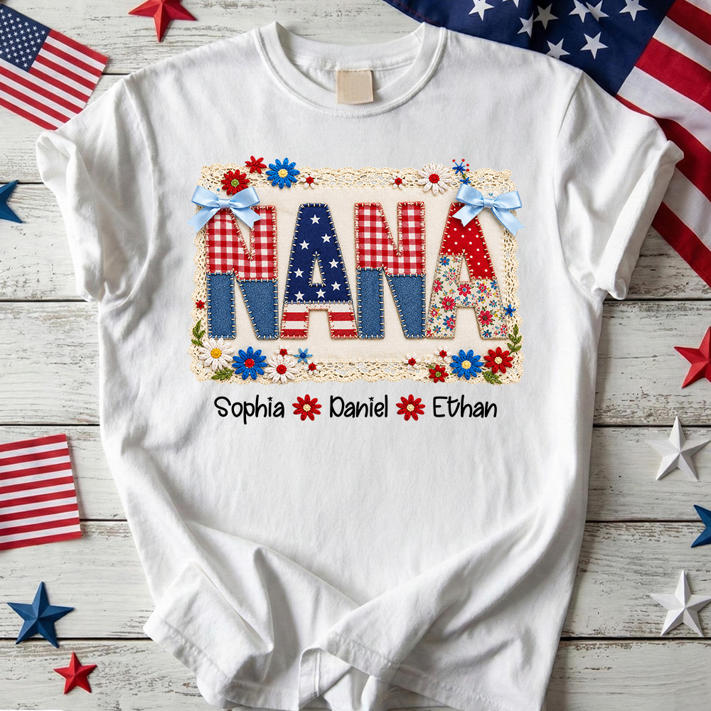 Personalized Nana Shirt, Patchwork Patriotic Design, Custom Kids Names, Independence Day T Shirt, Fourth of July Family Outfit