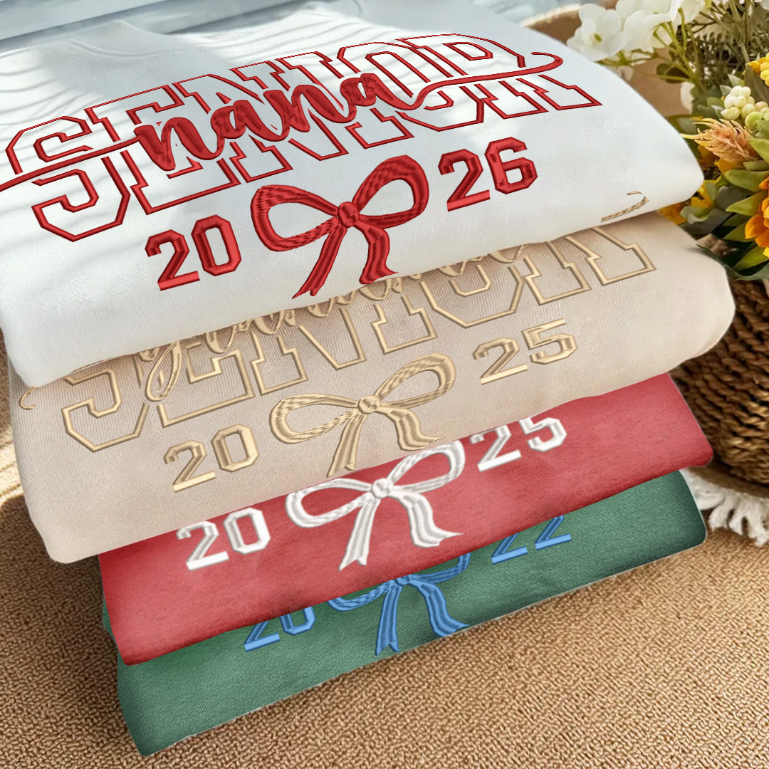 Embroidered Senior Mama, Nana, Grandma, Bestie, Auntie 2026