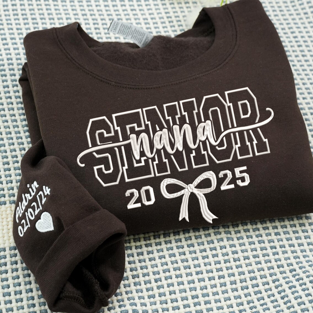 Embroidered Senior Mama, Nana, Grandma, Bestie, Auntie 2026