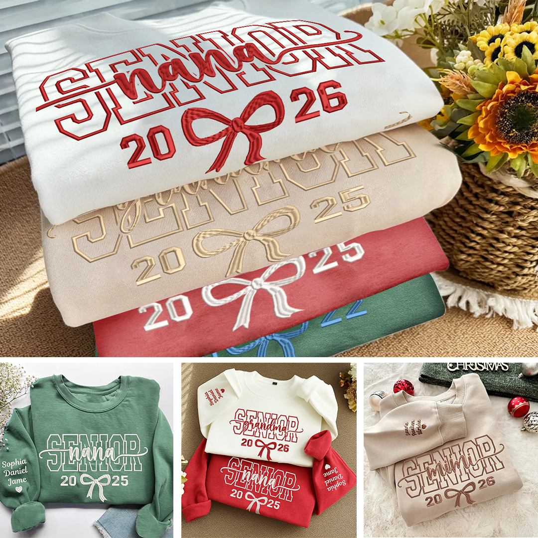 Embroidered Senior Mama, Nana, Grandma, Bestie, Auntie 2026