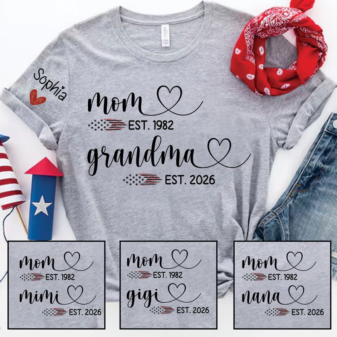 Personalized Mom & Grandma T-Shirt, Custom EST Year Design for Mom, Grandma, Mimi, Gigi, Nana, American Flag Hearts Graphic, Gifts for Mother's Day, 4th of July