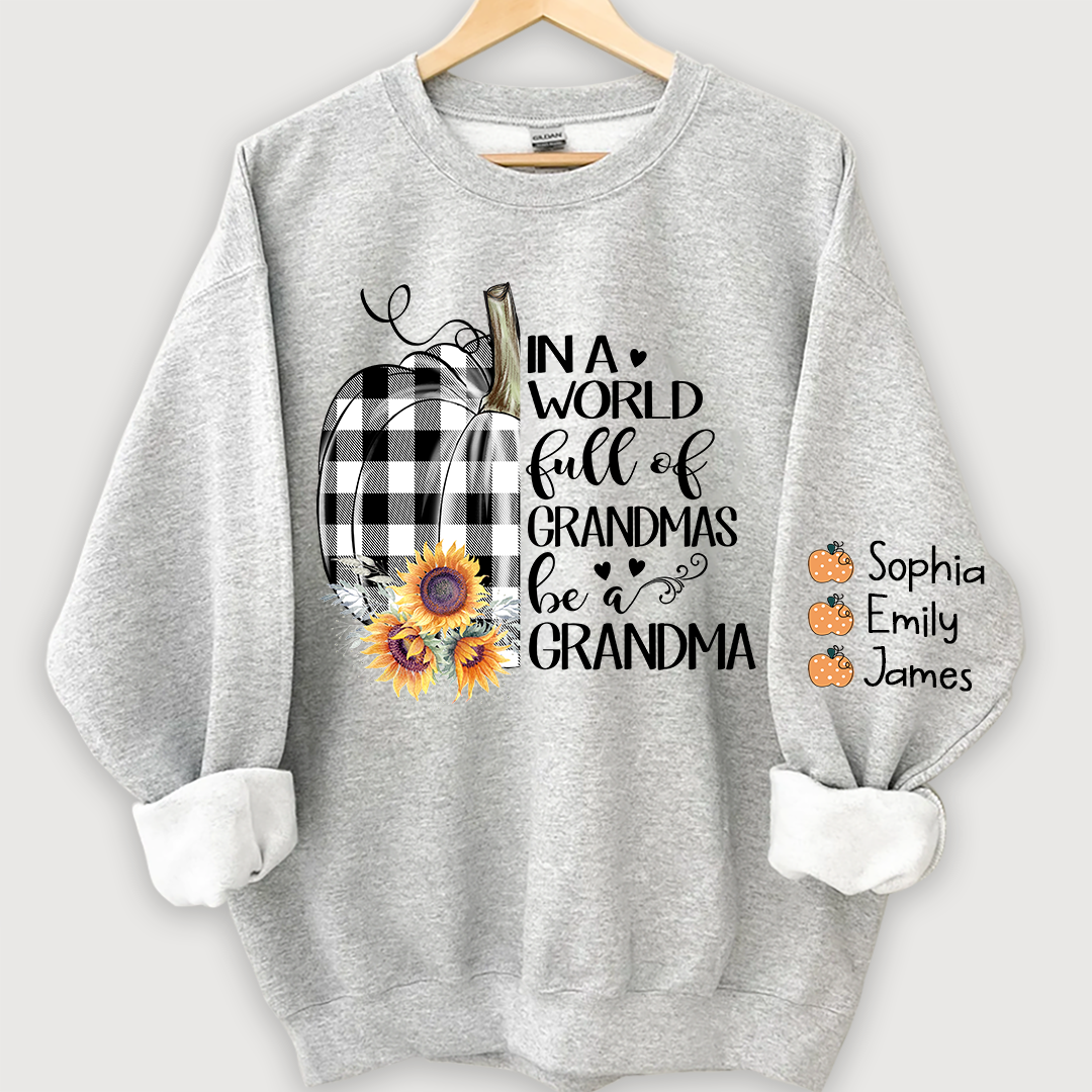 Pumpkin be a Grandma with love Grandkids Sweatshirt