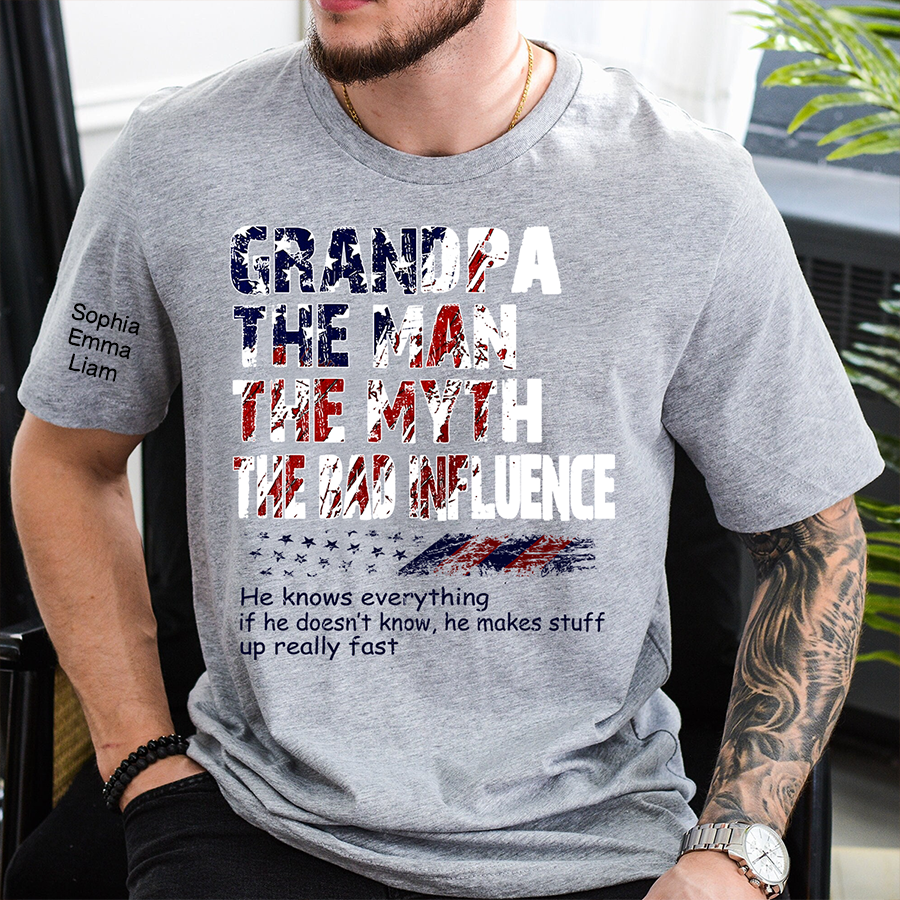 Personalized Papa The Man The Myth The Bad Influence Shirt, Custom Nickname Patriotic USA Flag Tee for Dad Grandpa Poppy, 4th of July Family Shirt Gift