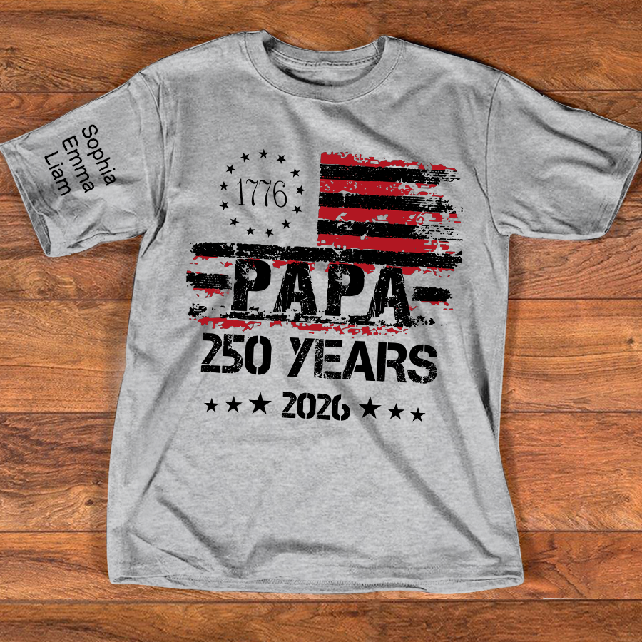 Personalized Papa 250 Years Shirt Custom Kids Names Sleeve, Patriotic American Flag Family T Shirt for 4th of July, Fathers Day Gift for Dad Grandpa, U.S. 250th Anniversary 2026