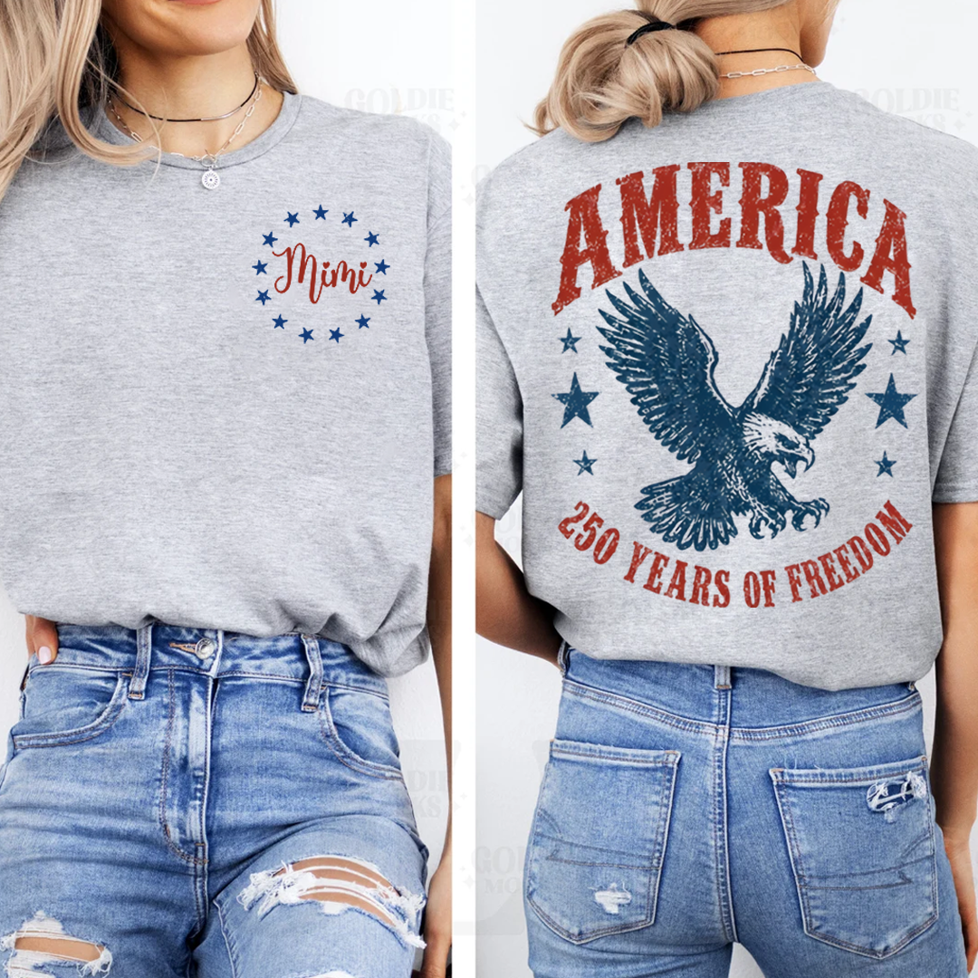 Personalized Mimi America 250 Years of Freedom Shirt, Custom Name Patriotic Eagle Shirt, American Flag Independence Day Gift for Mimi Nana Gigi, Birthday Family Shirt