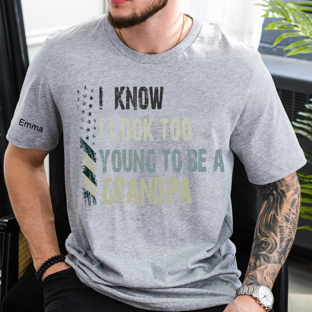 I Know I Look Too Young To Be A Grandpa Shirt, Personalized Kids Name Sleeve Tee for Grandpa Papa Fathers Birthday Gift Shirt
