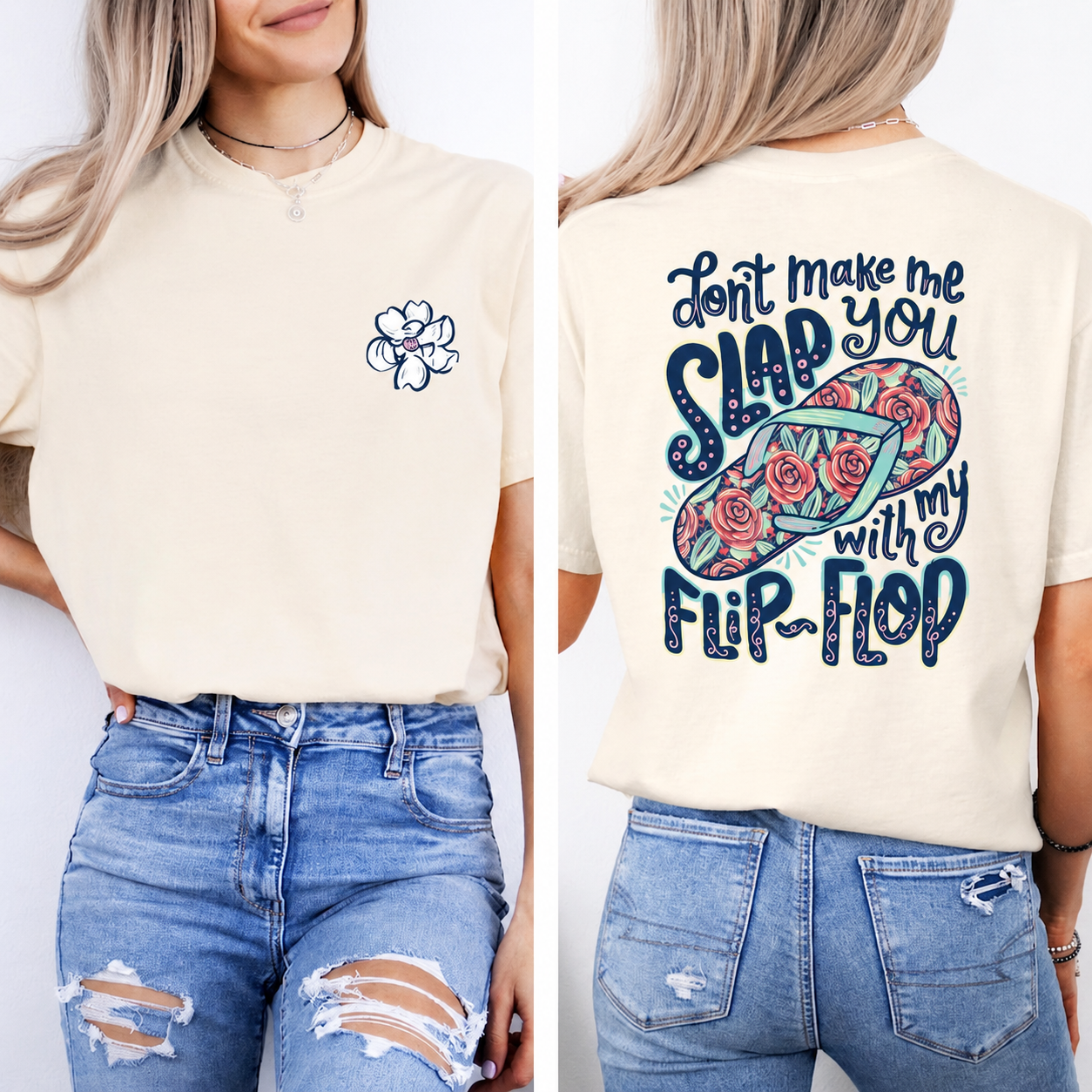 The "Slap You With My Flip-Flop" 2-Sided Graphic TShirt