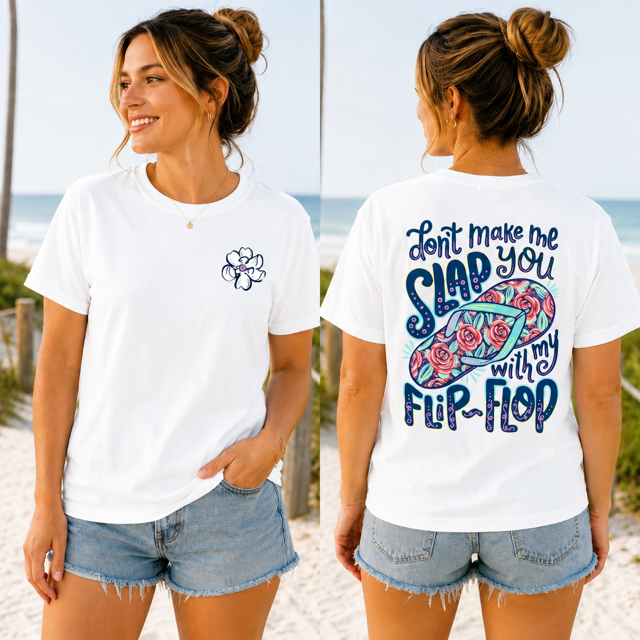 The "Slap You With My Flip-Flop" 2-Sided Graphic TShirt