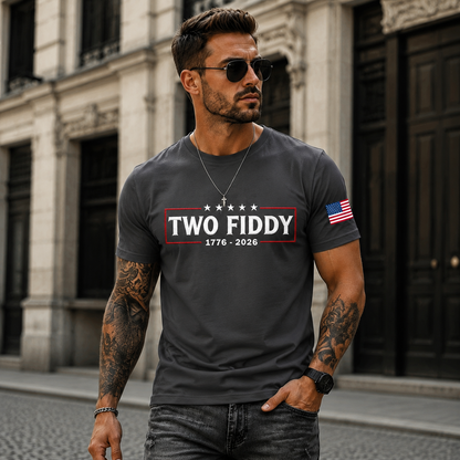 Limited Edition - Two Fiddy America 250th Graphic TShirt