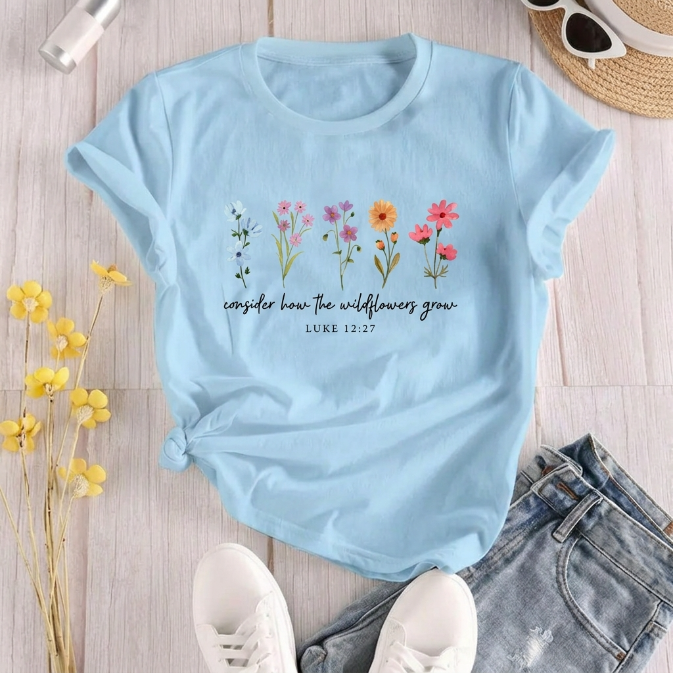The Wildflowers Grow - Luke 12:27 Graphic TShirt
