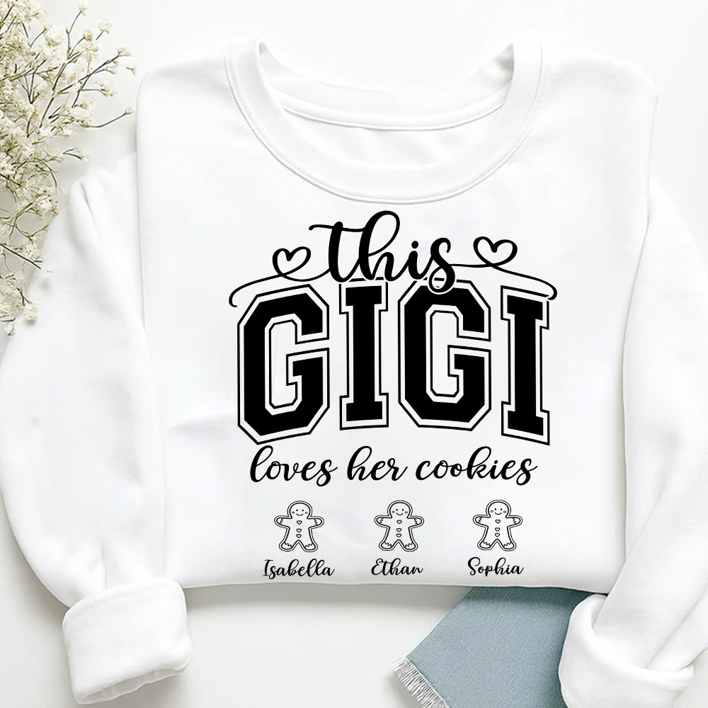 Personalized This Gigi Loves Her Cookies And Grandkids Sweatshirt