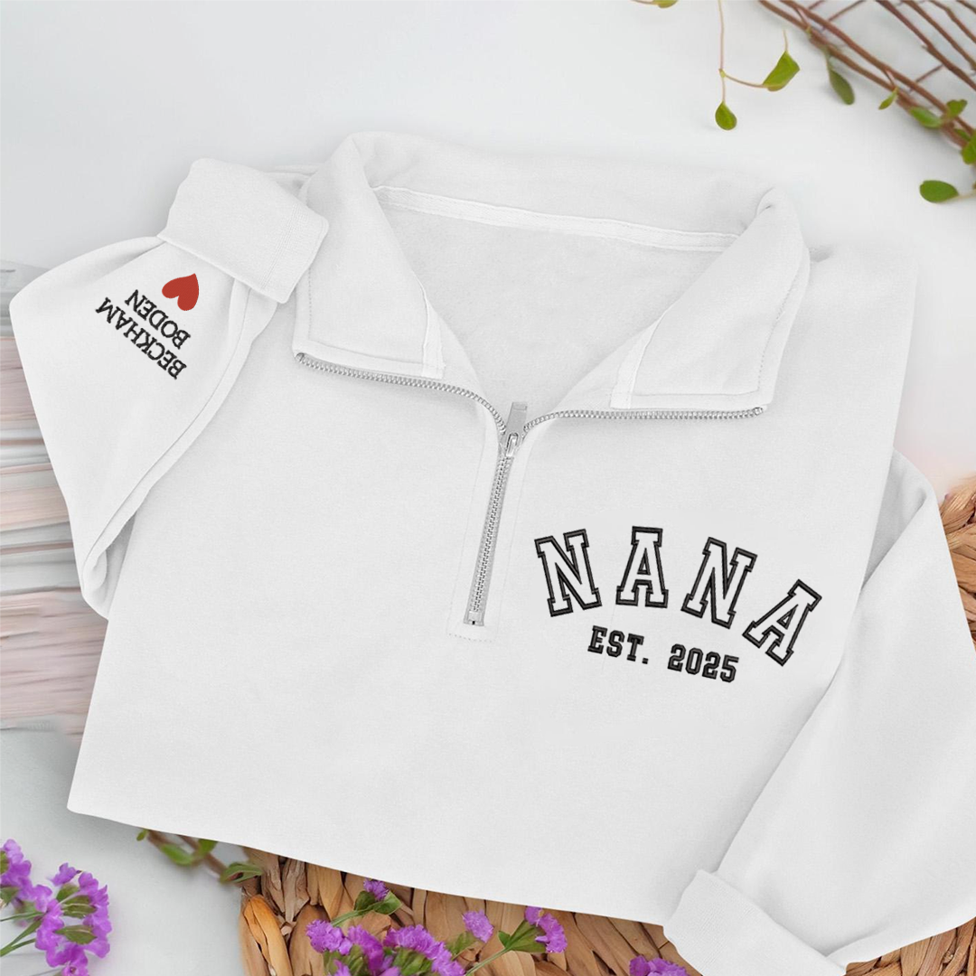 Custom Embroidered Nana est Sweatshirt And Grandkids Quarter Zip Sweater