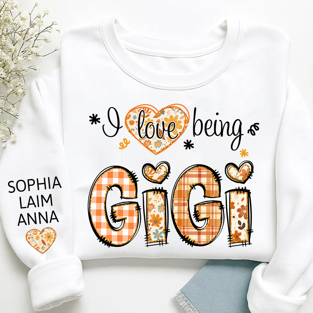 I love being Gigi fall and Grandkids Name Design Sweatshirt