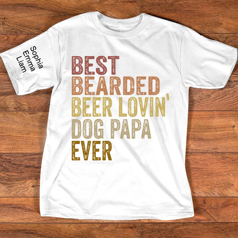 Personalized Dog Papa Shirt, Best Bearded Beer Lovin' Dad Grandpa T-Shirt with Kids Names, Funny Fathers Day Birthday Gift for Men
