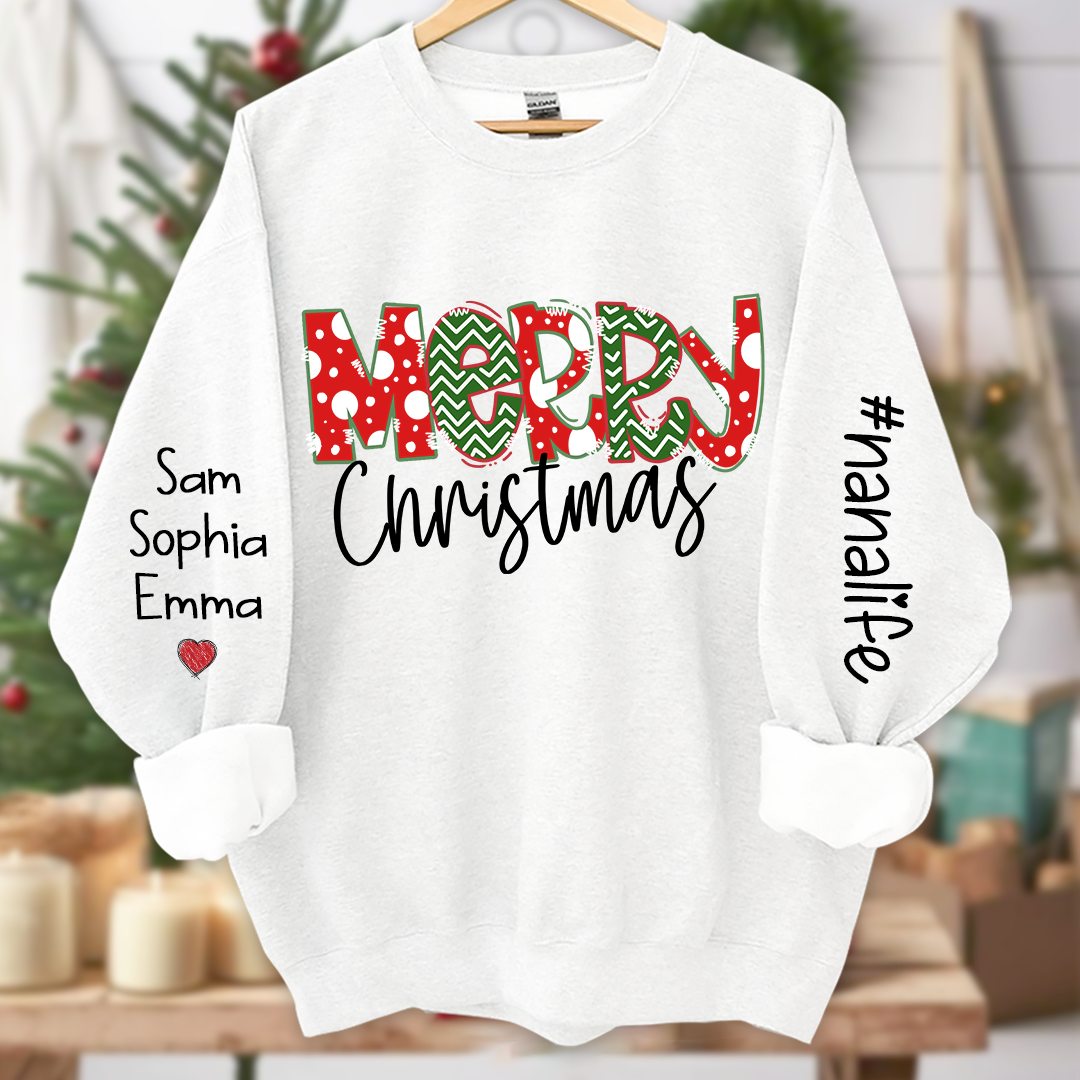 Merry Christmas Nanalife And Grandkids Names CL01 Sweatshirt