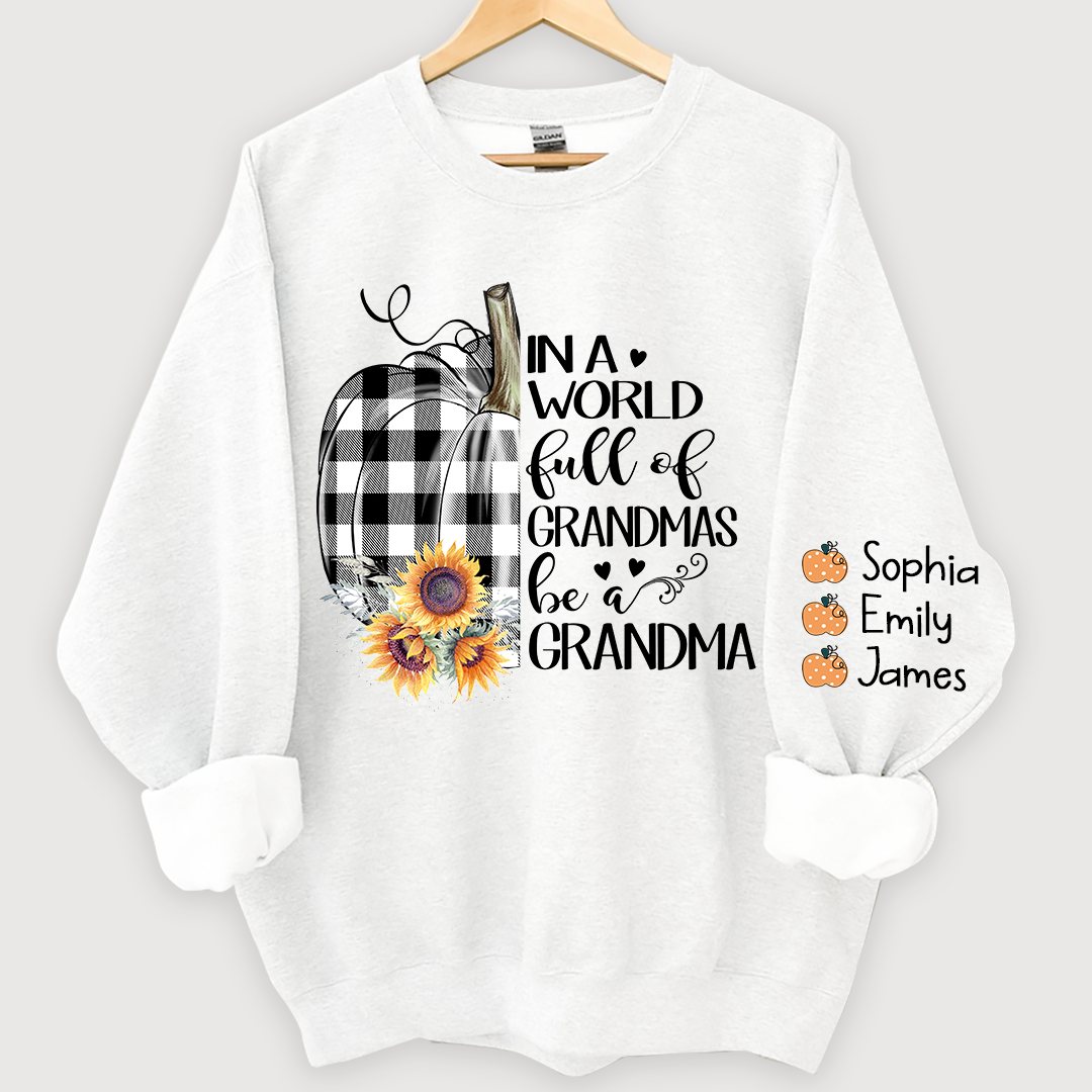 Pumpkin be a Grandma with love Grandkids Sweatshirt