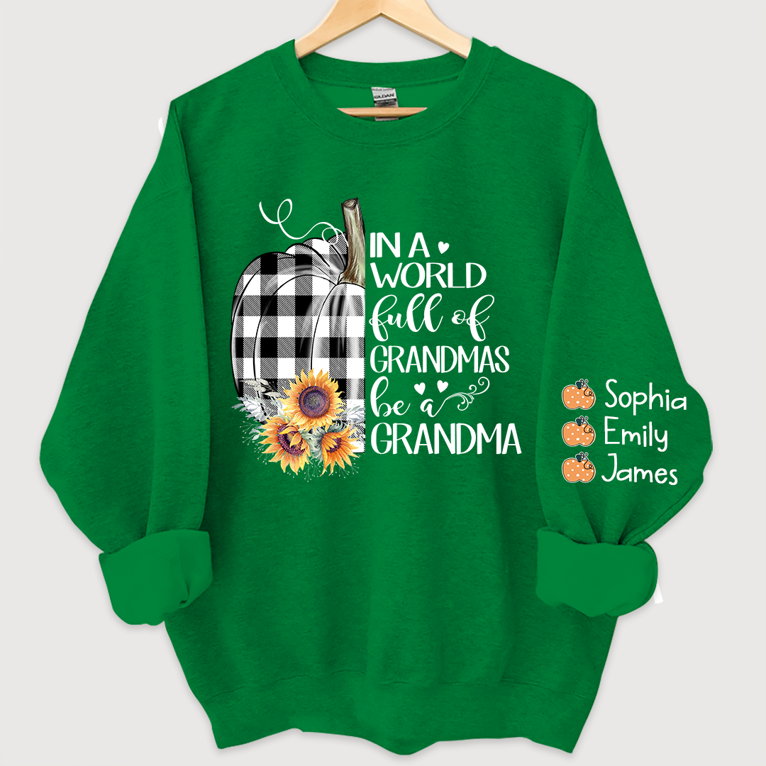 Pumpkin be a Grandma with love Grandkids Sweatshirt